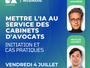 L'IA au service des Cabinets d'Avocats : Initiation et Cas pratiques