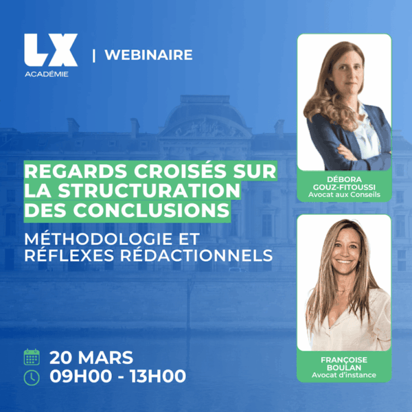 Structuration des conclusions : méthodologie et réflexes rédactionnels