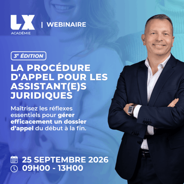La procédure d'appel pour les assistant(e)s juridiques