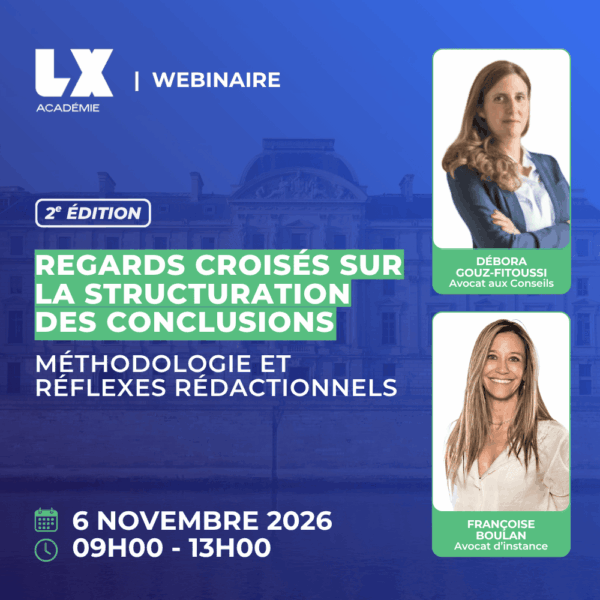 Structuration des conclusions : méthodologie et réflexes rédactionnels